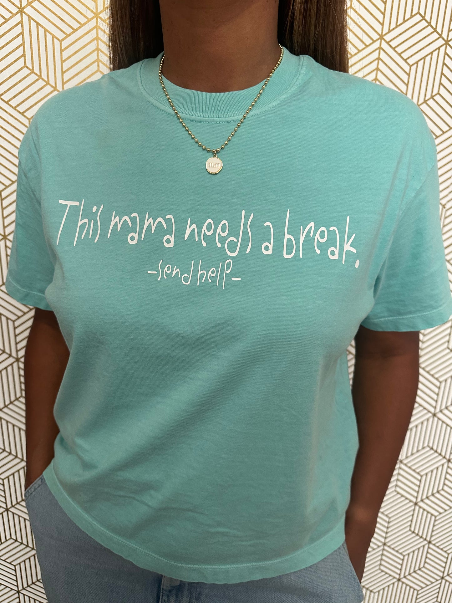 "Mama Needs a Break" - not so- Cropped Tee