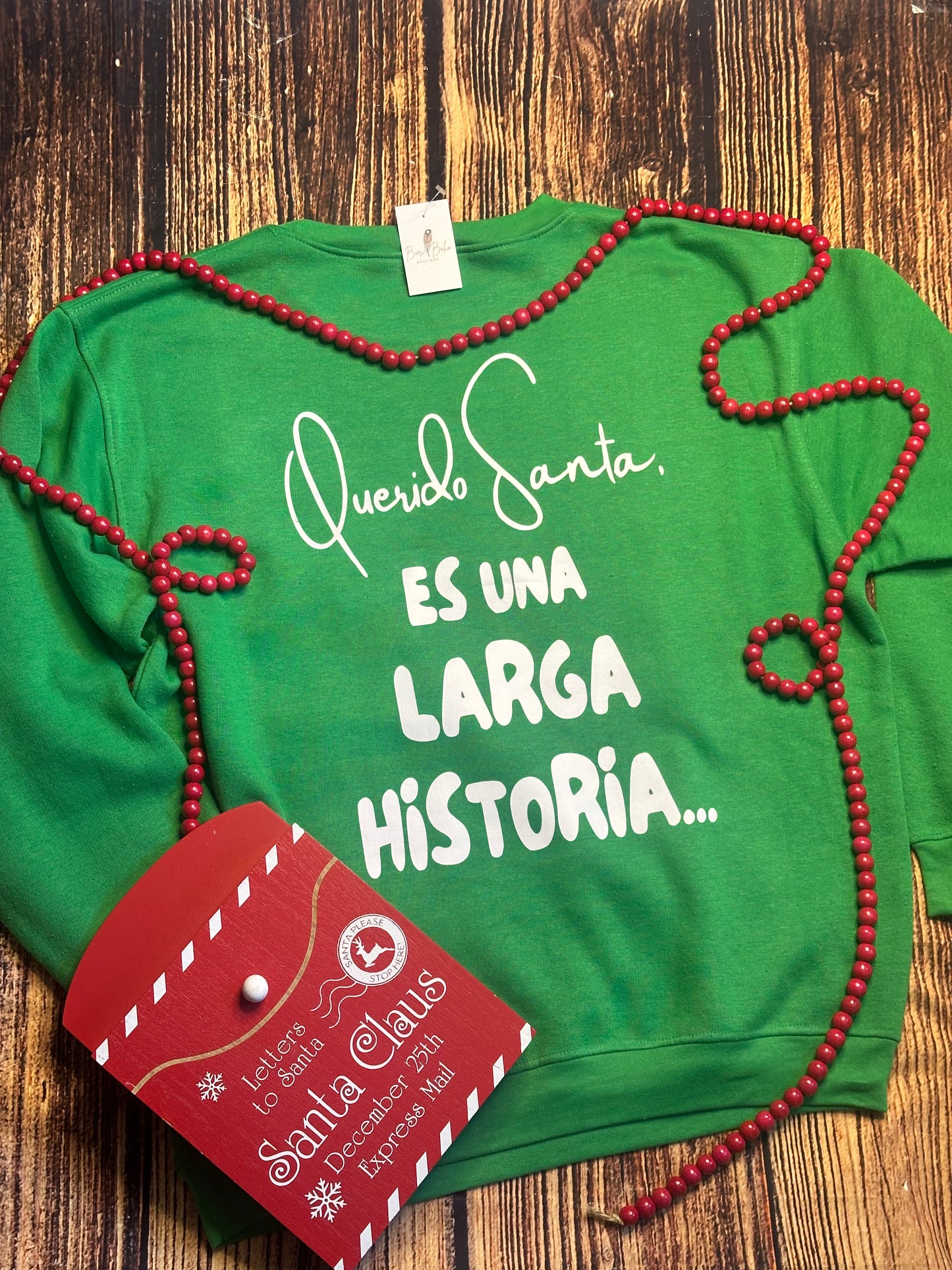 Querido Santa Sweatshirt