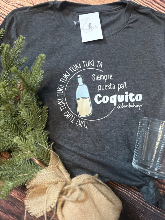 Puesta pa'l Coquito Shirt