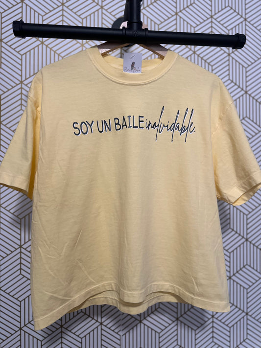 "Soy un Baile Inolvidable" -not so- Cropped Tee