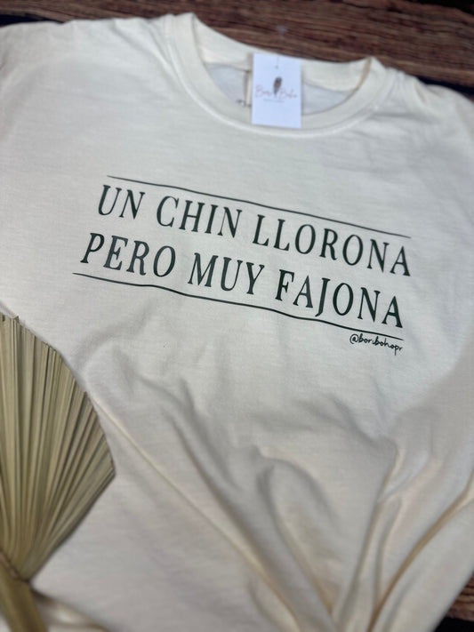 Un Chin Llorona Shirt