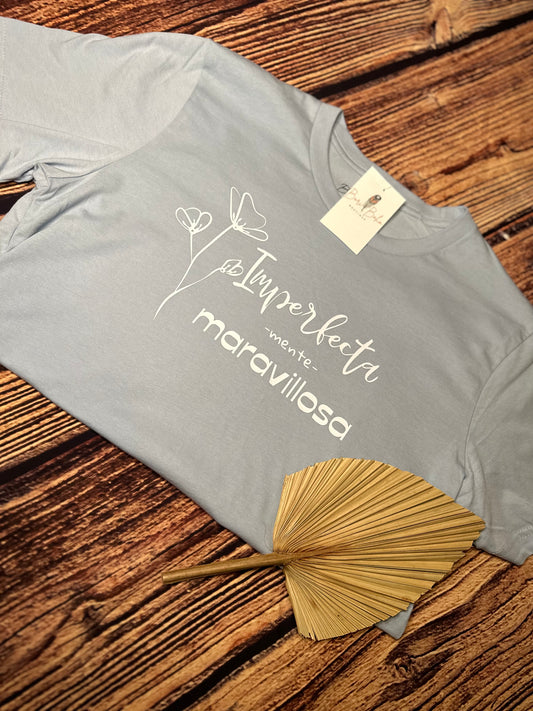 Maravillosa T-Shirt