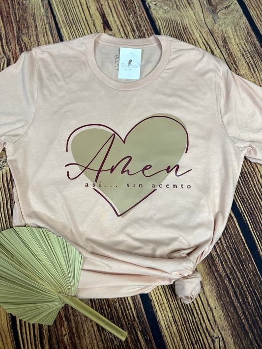 Amen Sin Acento Shirt